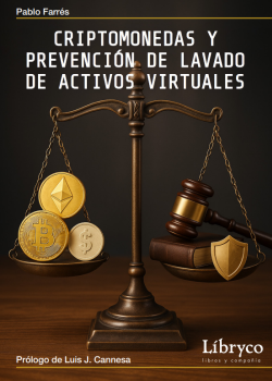 Criptomonedas y Prevención de Lavado de Activos Virtuales